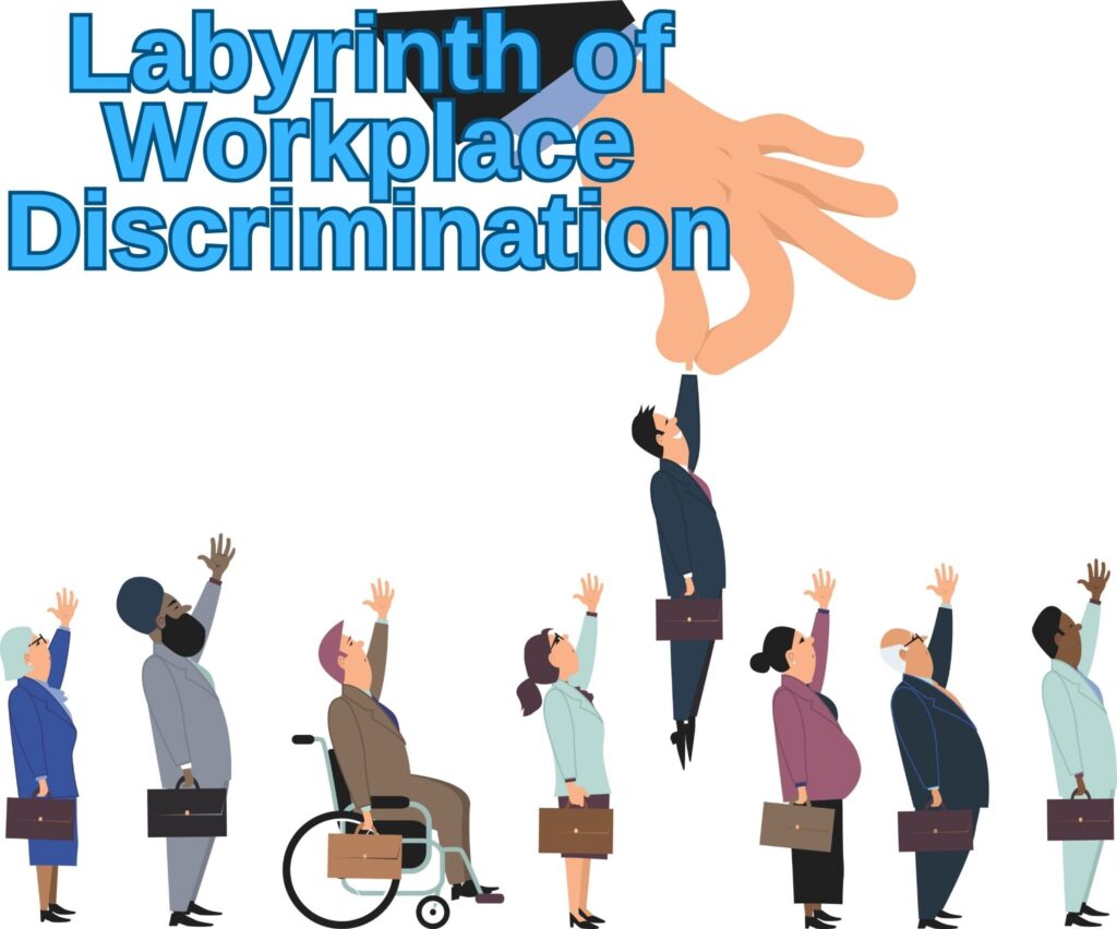 Unraveling the Labyrinth of Workplace Discrimination