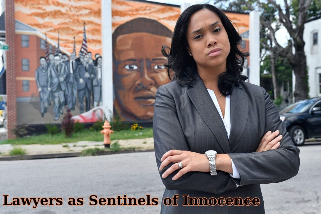 Lawyers as Sentinels of Innocence
