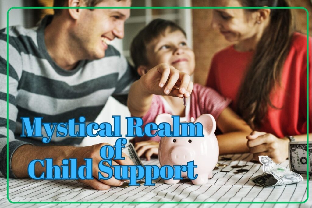 Understanding the Mystical Realm of Child Support