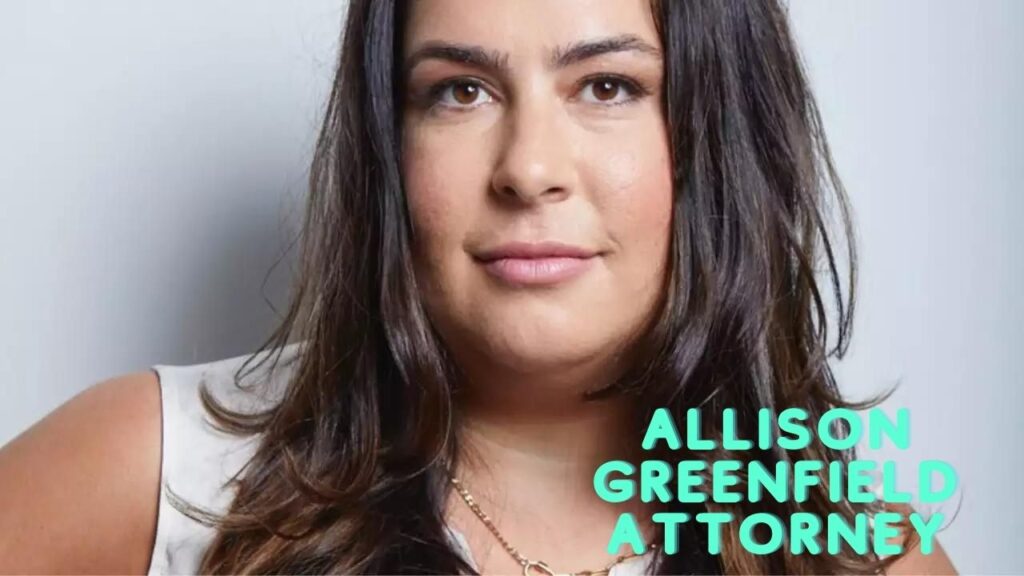 Allison Greenfield Attorney: Your Trusted Legal Advisor