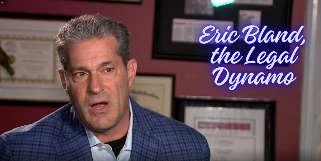 Decoding the Enigma: An Odyssey into the Illustrious Career of Eric Bland, the Legal Dynamo