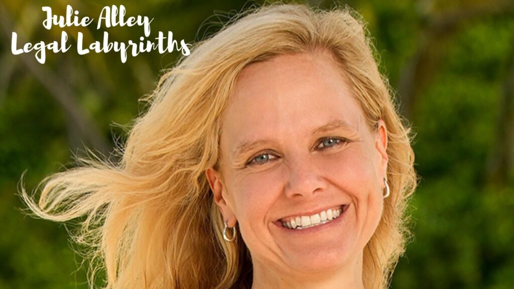 Unveiling Julie Alley: A Compassionate Guide through Legal Labyrinths