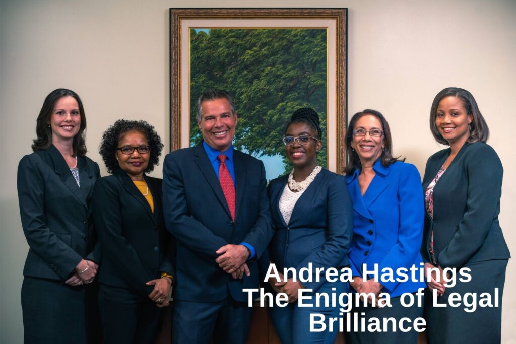 Andrea Hastings: The Enigma of Legal Brilliance