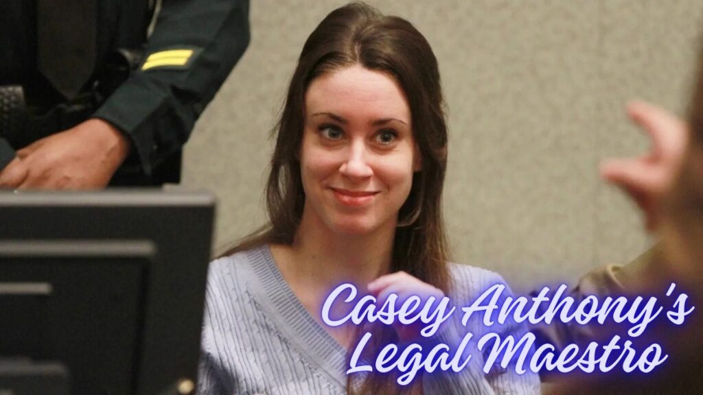 Unraveling the Labyrinth: The Cryptic Brilliance of Casey Anthony's Legal Maestro